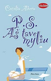 P.S Aš tave myliu