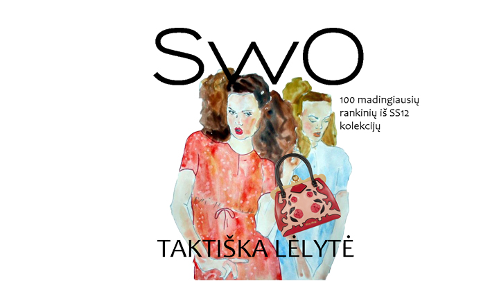 100 madingiausių rankinių iš SS12 kolekcijų