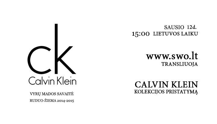 Tiesioginė Calvin Klein FW 14/15 kolekcijos transliacija