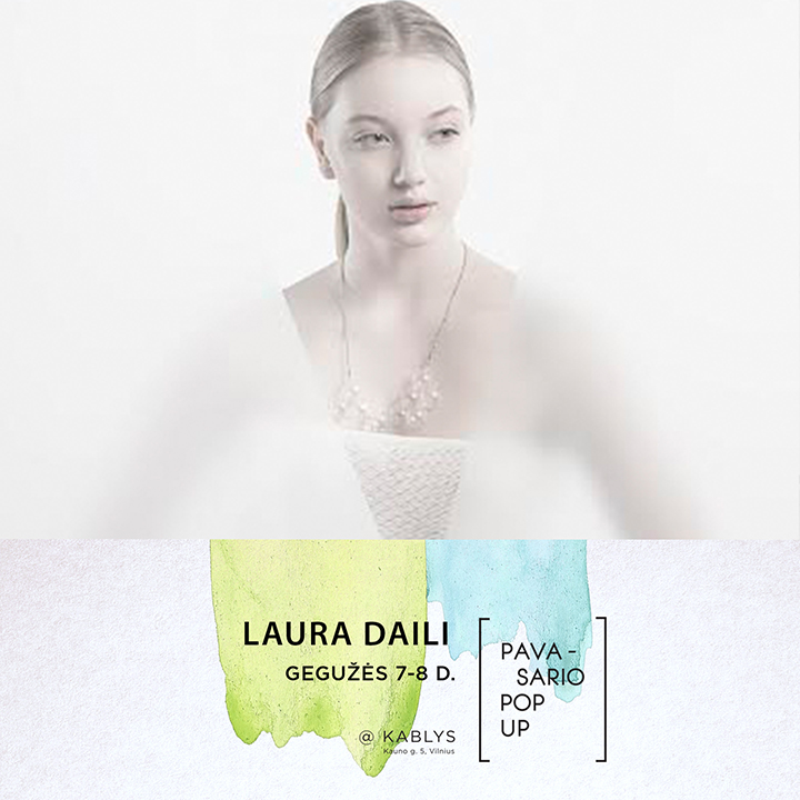 Pavasario Pop Up - Laura Daili