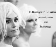 E.Rainys ir L.Larionova SS13. Backstage reportažas