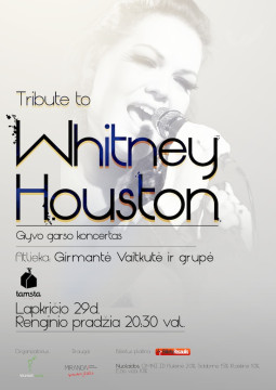 Tribute Whitney Houston Vilniuje balsas – Girmantė Vaitkutė