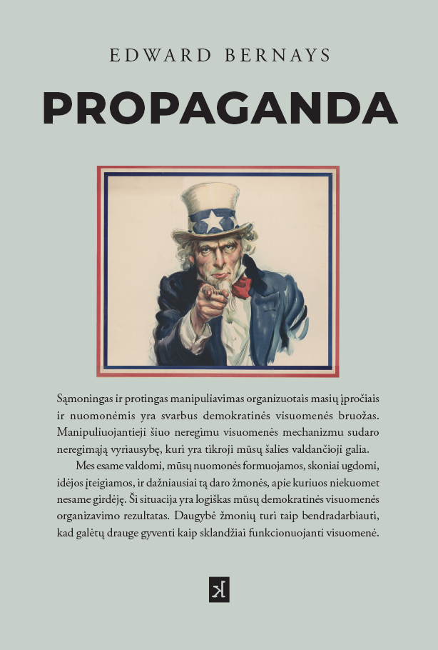 Knygoje paaiškina, kaip gimė šiuolaikinė propaganda