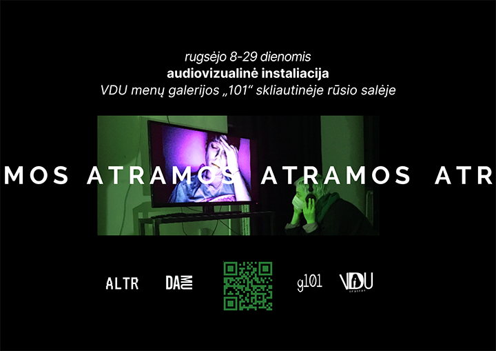 Audiovizualinė instaliacija „ATRAMOS“ kviečia trumpam sustoti